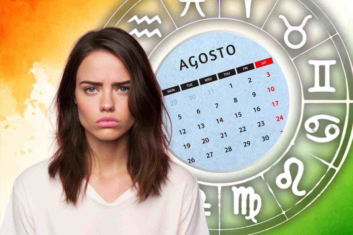 Agosto sarà difficile per un segno zodiacale